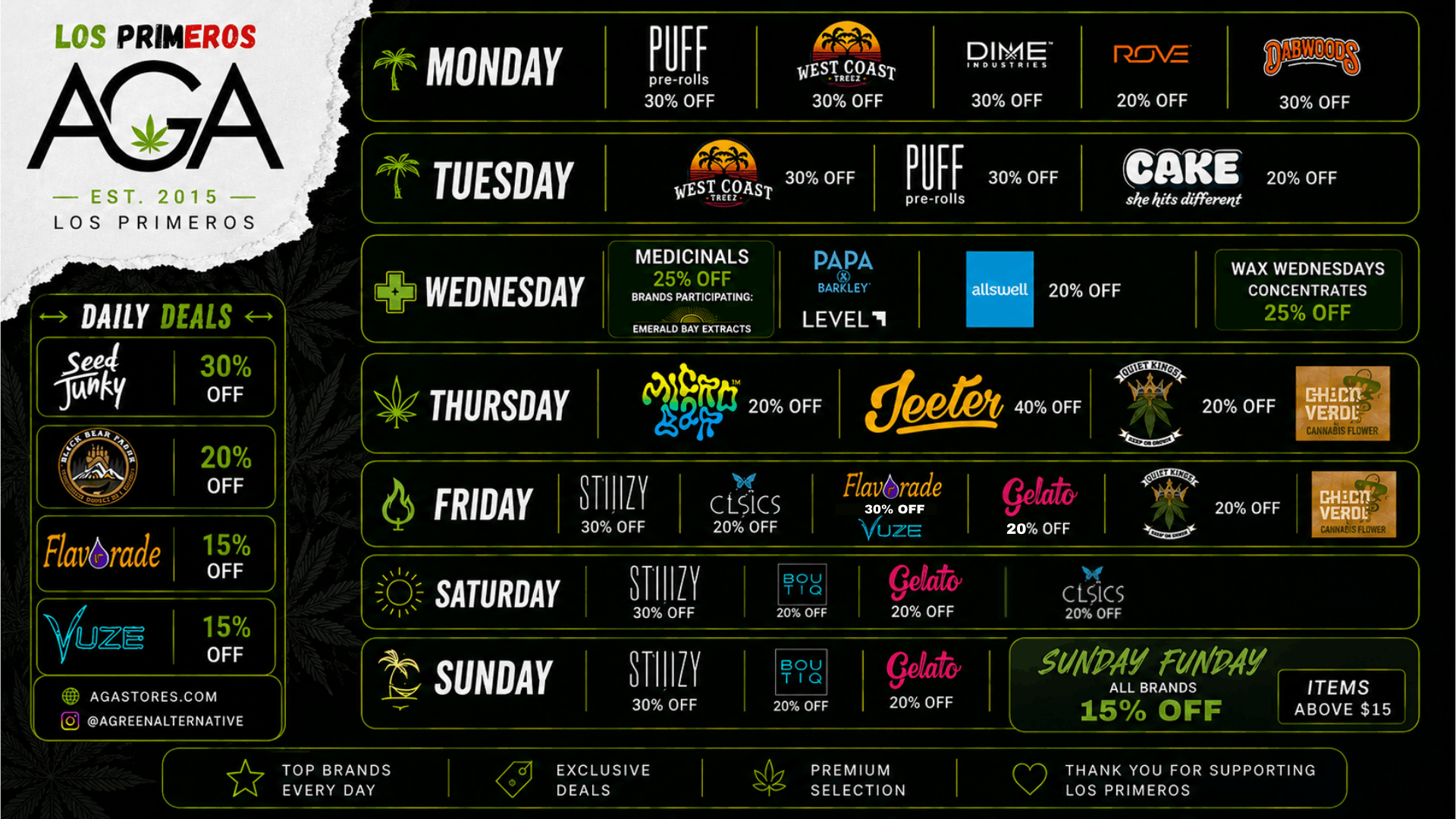 Los Primeros AGA weekly cannabis deal schedule from Monday through Sunday.